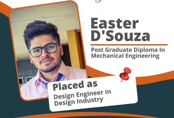 Easter D'Souza - Placed as Design Engineer in Design Industry